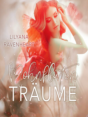 cover image of Mohnblüten Träume